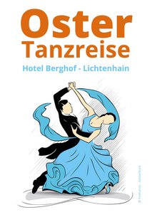 Oster-Tanzreise 2026 in Lichtenhain der Tanzschule Zielonka